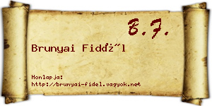 Brunyai Fidél névjegykártya